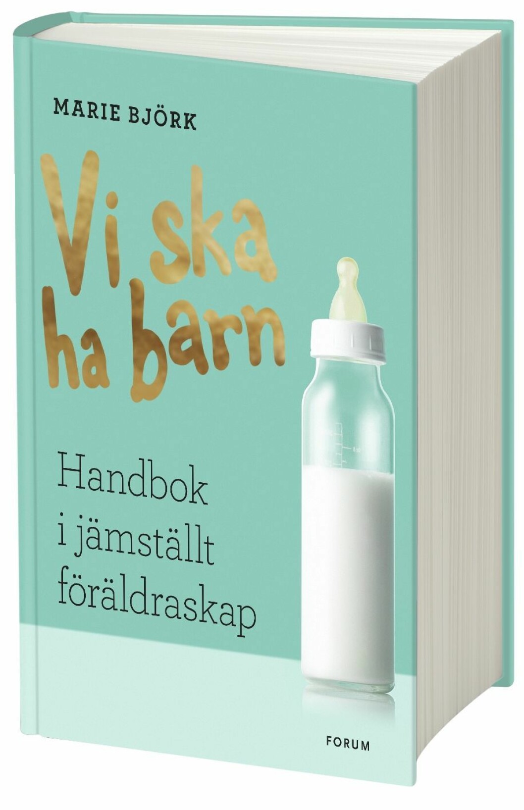 Vi ska ha barn, bok av Marie Björk
