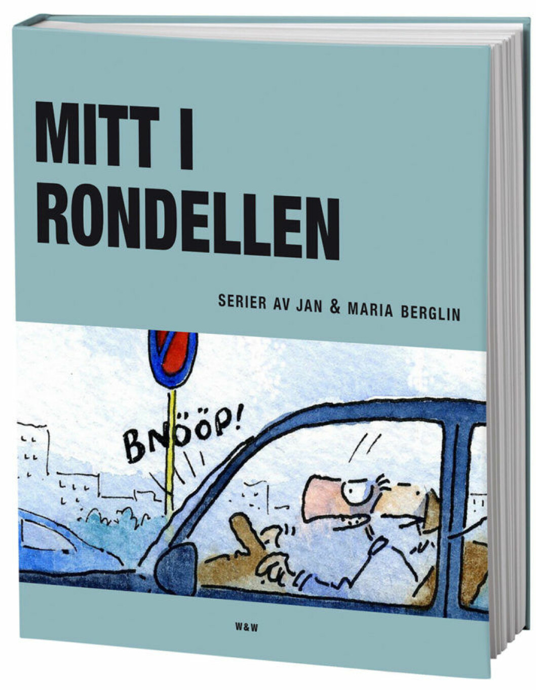 SERIEALBUM ❤❤❤❤❤ <em>Mitt i rondellen</em>. <a href="https://www-master.femina.se/mitt-i-rondellen-av-jan-och-maria-berglin/" target="_blank">Läs recensionen här »</a> SERIEALBUM ❤❤❤❤❤ Mitt i rondellen. Läs recensionen här »