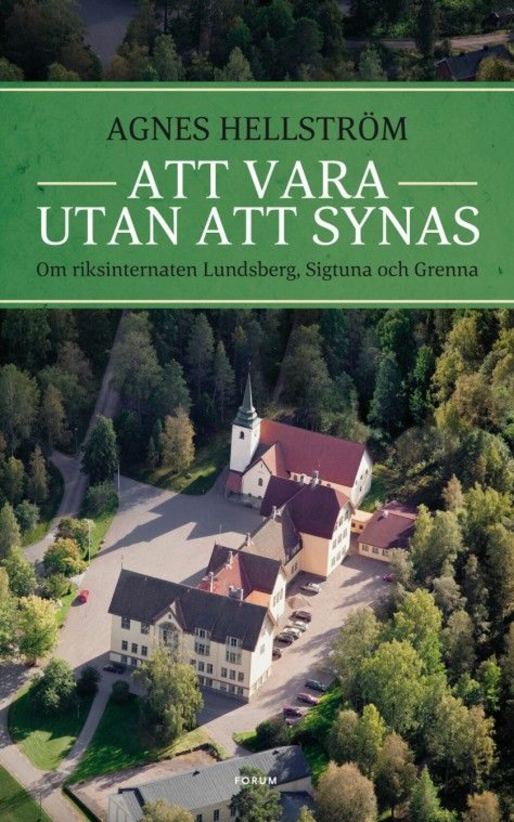 Boken Att vara utan att synas (Forum)