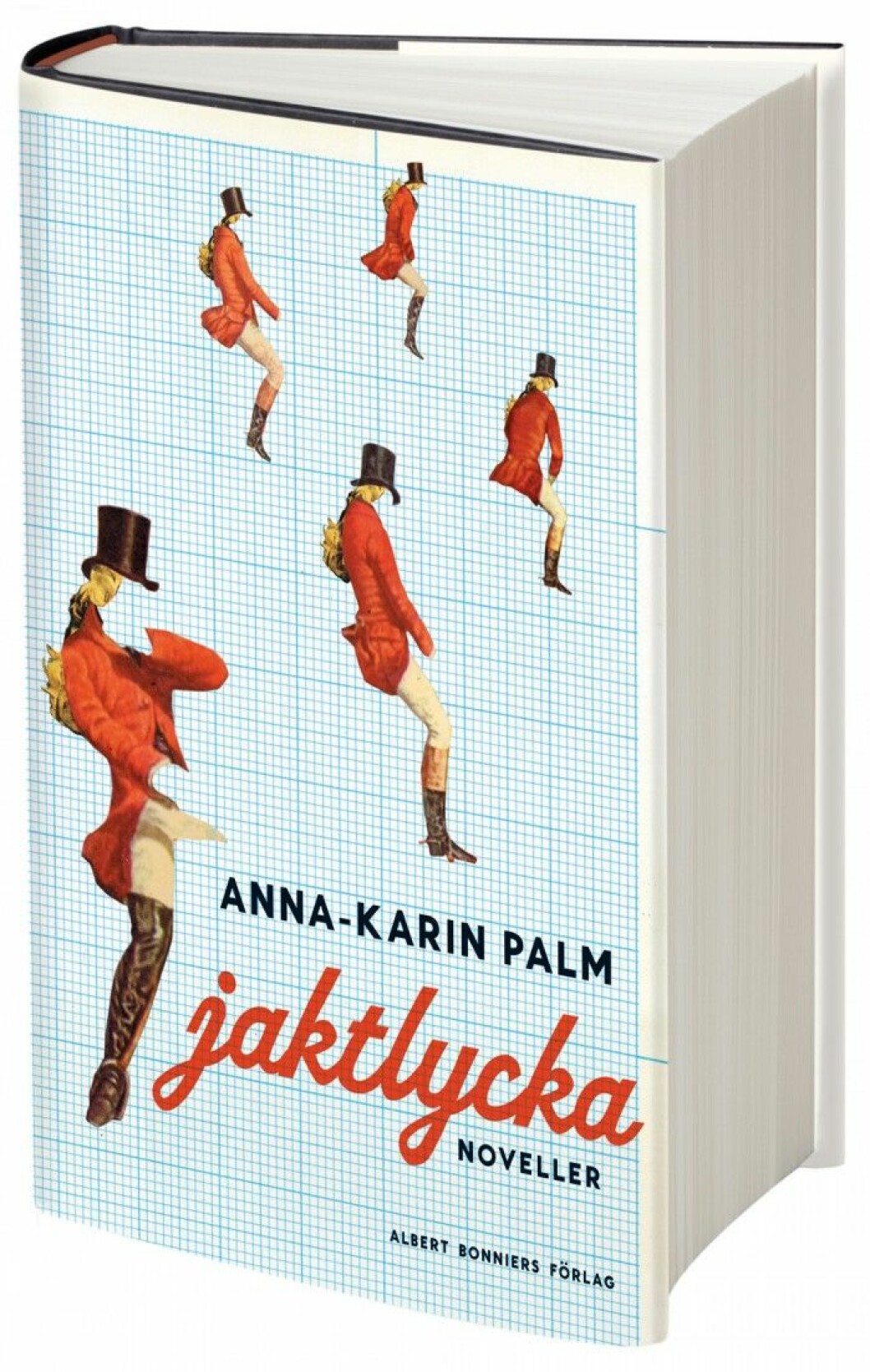 Omslag Jaktlycka av Anna-Karin Palm Omslag Jaktlycka av Anna-Karin Palm