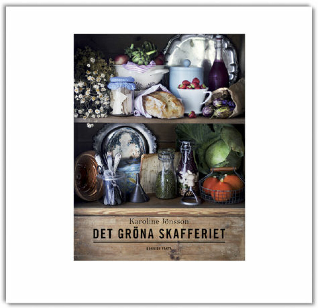 Vinn boken Det Gröna Skafferiet – Drömmen om livet på landet!