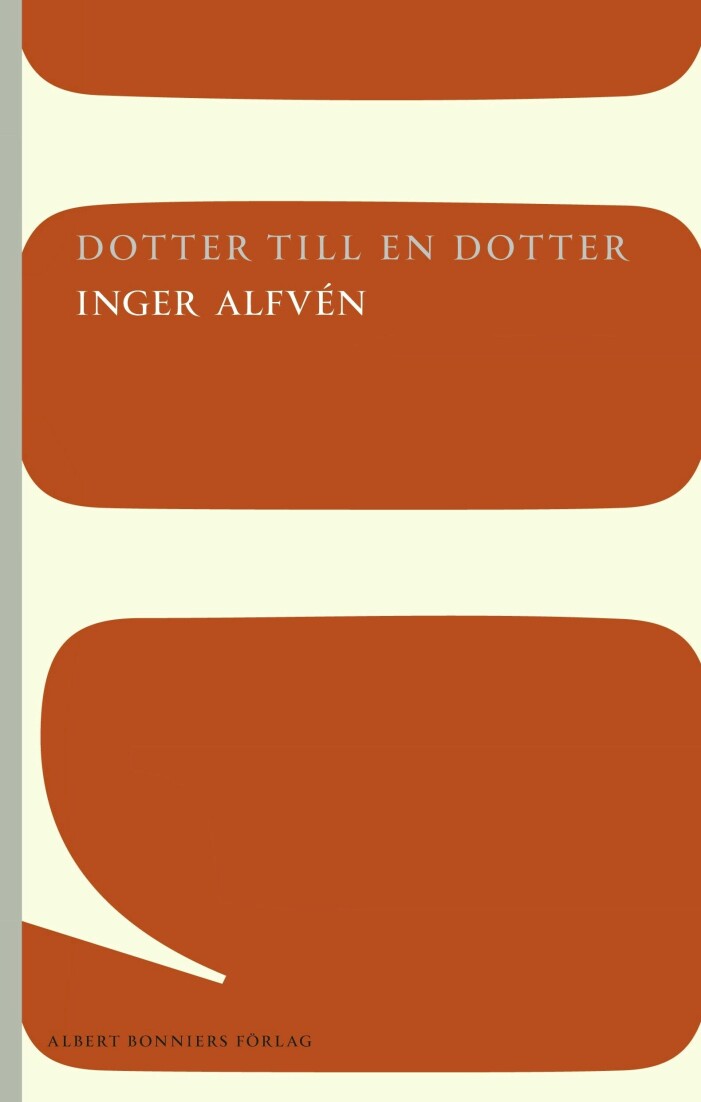 Dotter till en dotter av Inger Alfvén. Dotter till en dotter av Inger Alfvén.
