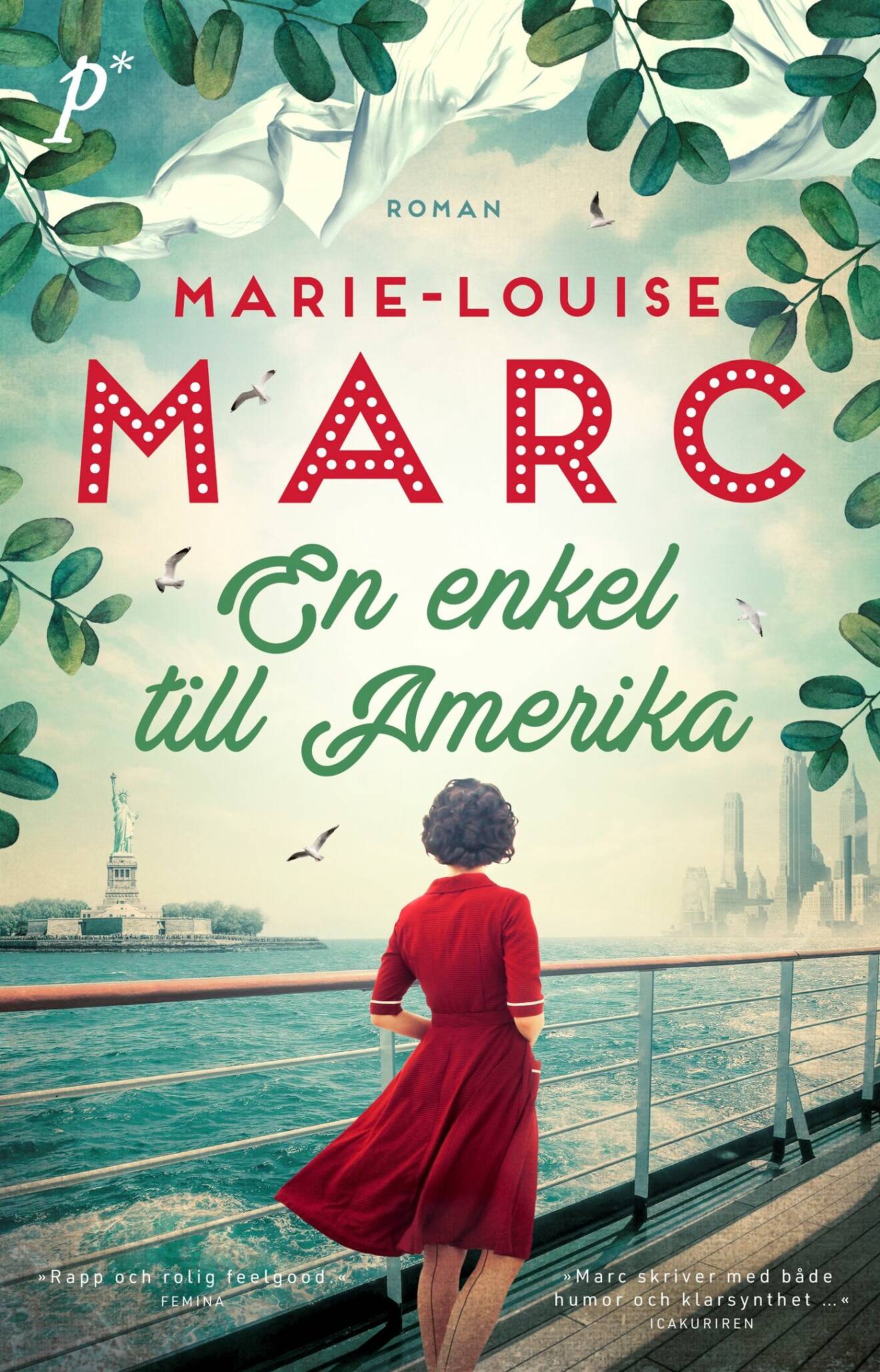 En enkel till Amerika, Marie–Louise Marc