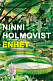 Enhet, en dystopisk bok av Ninni Holmqvist.