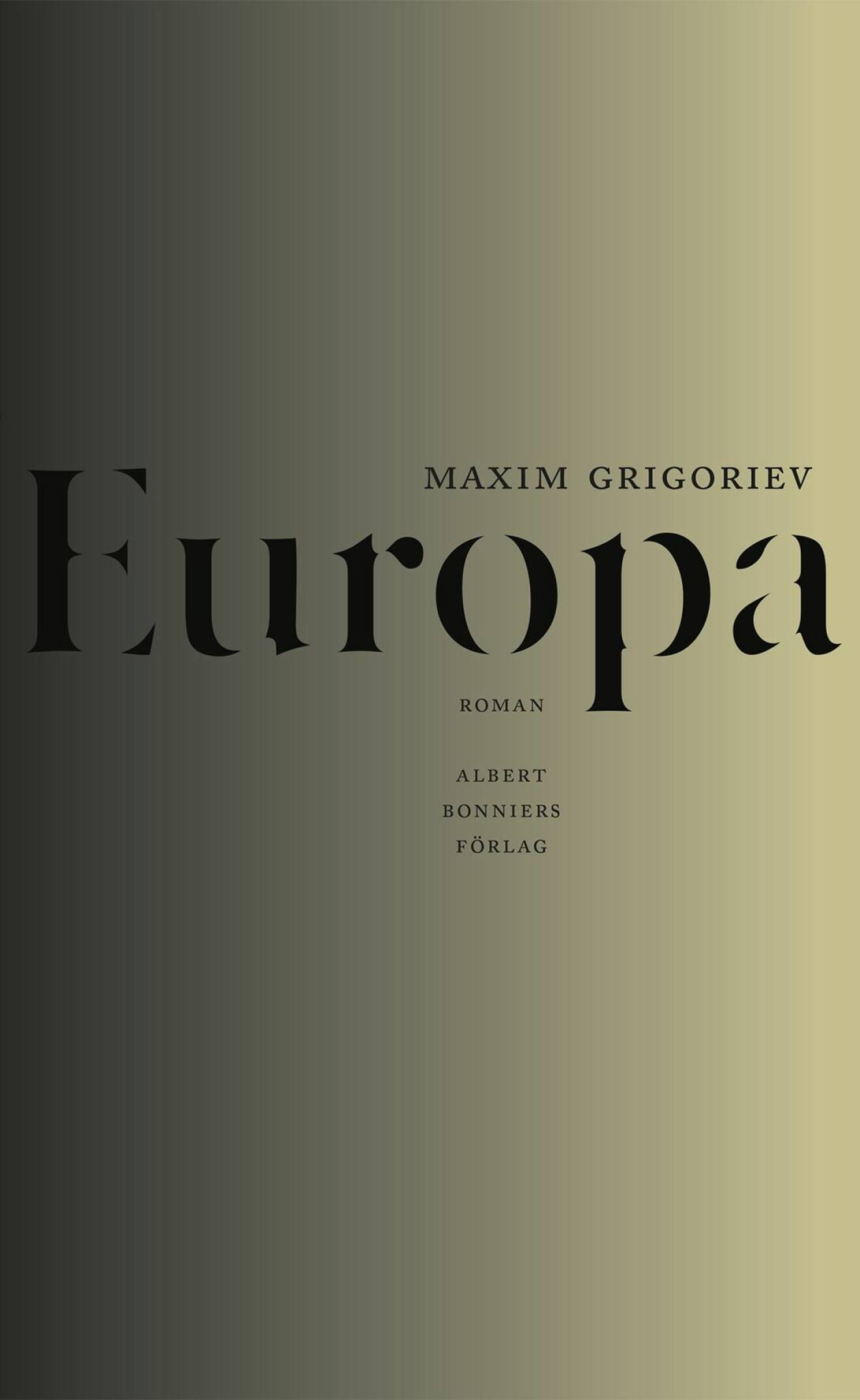 Årets bästa böcker enligt Feminas bokredaktör. Bokomslag Europa av Maxim Grigoriev