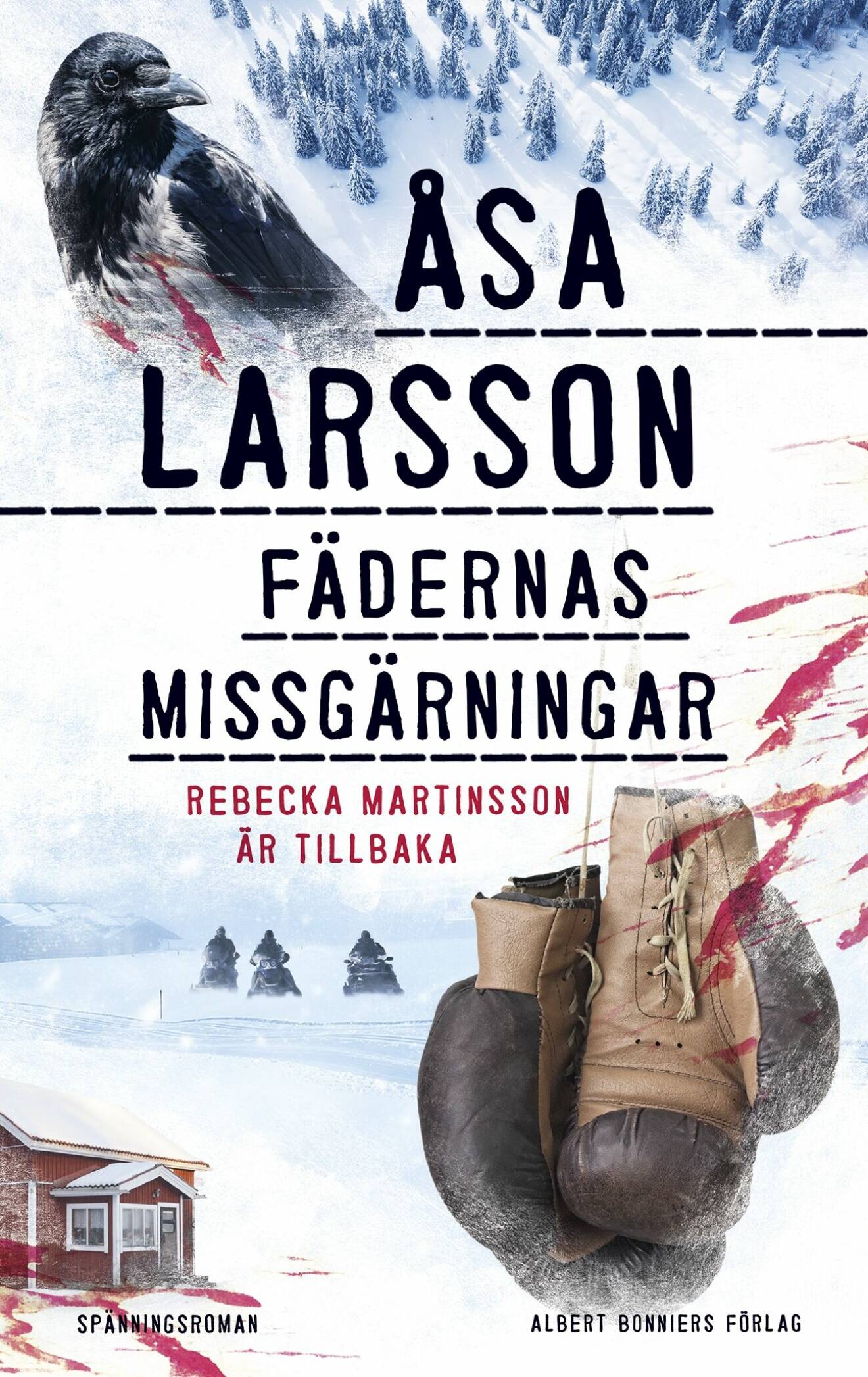 Årets bästa böcker enligt Feminas bokredaktör. Fädernas missgärningar av Åsa Larsson.