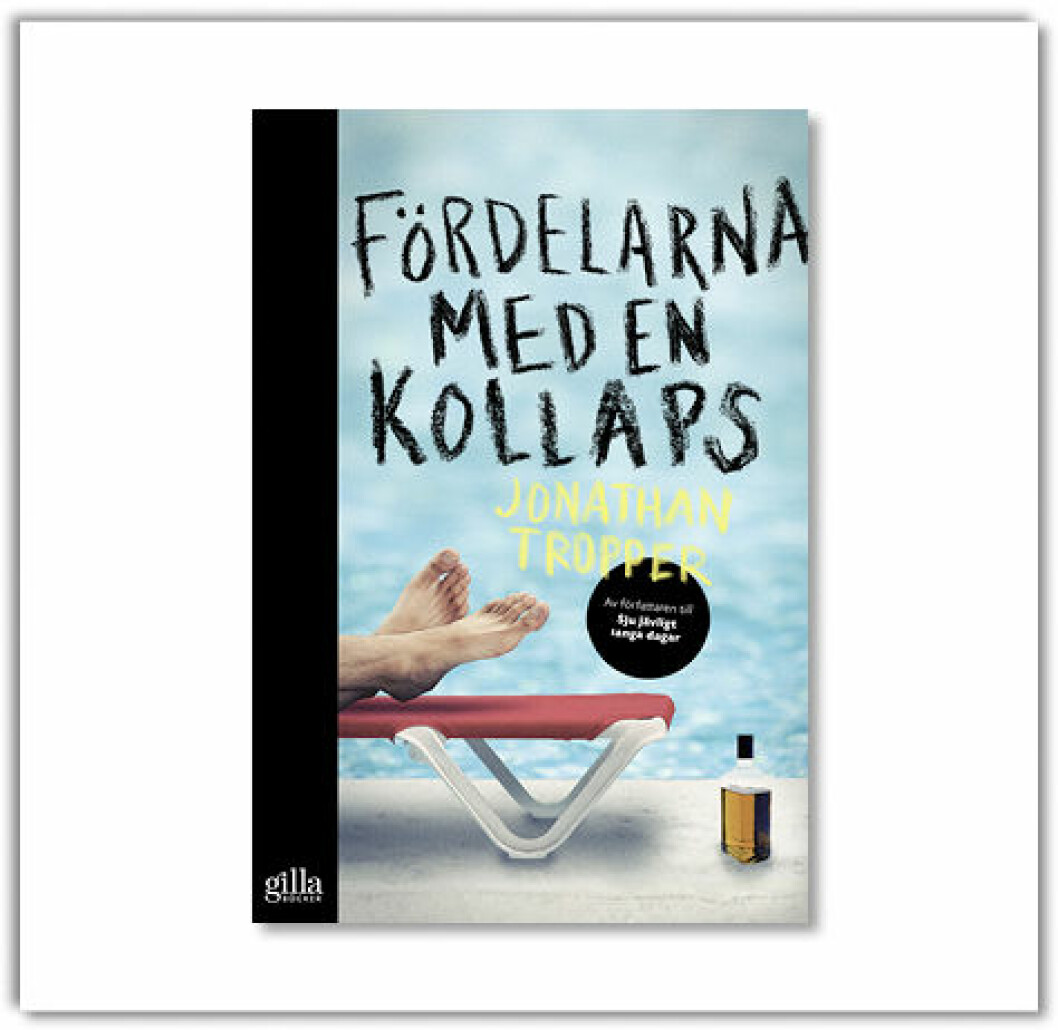Recension av Jonathan Troppers bok Fördelarna med en kollaps