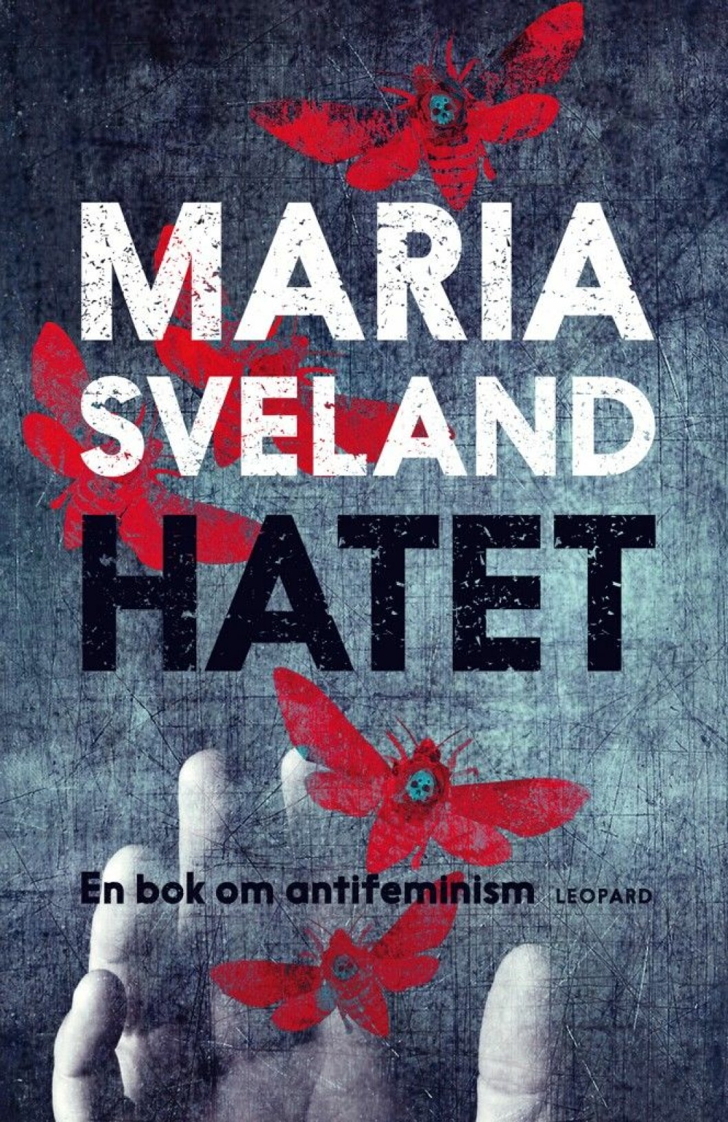 Bild via: <a href="http://www.leopardforlag.se/bok/hatet/" target="_blank">www.leopardforlag.se</a> Hatet