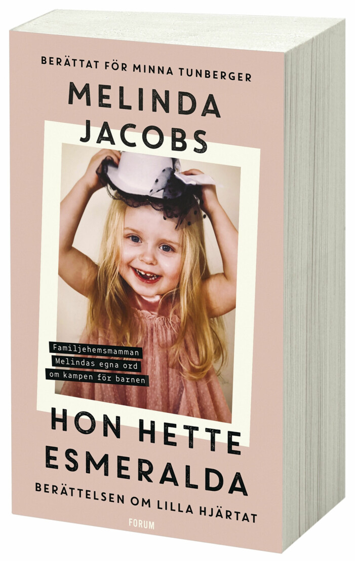 Hon hette Esmeralda av Melinda Jacobs, Minna Tunberger. Hon hette Esmeralda av Melinda Jacobs, Minna Tunberger.