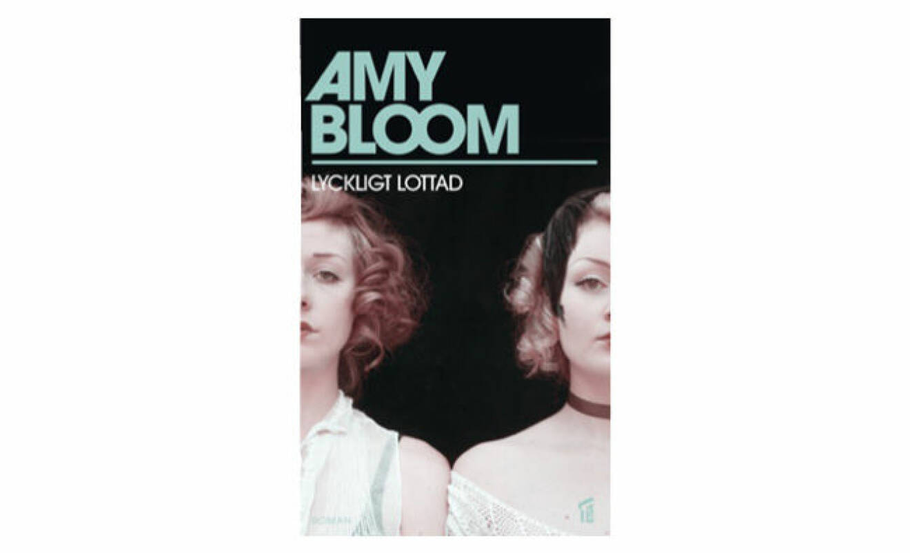 Omslag boken Lyckligt lottad av Amy Bloom