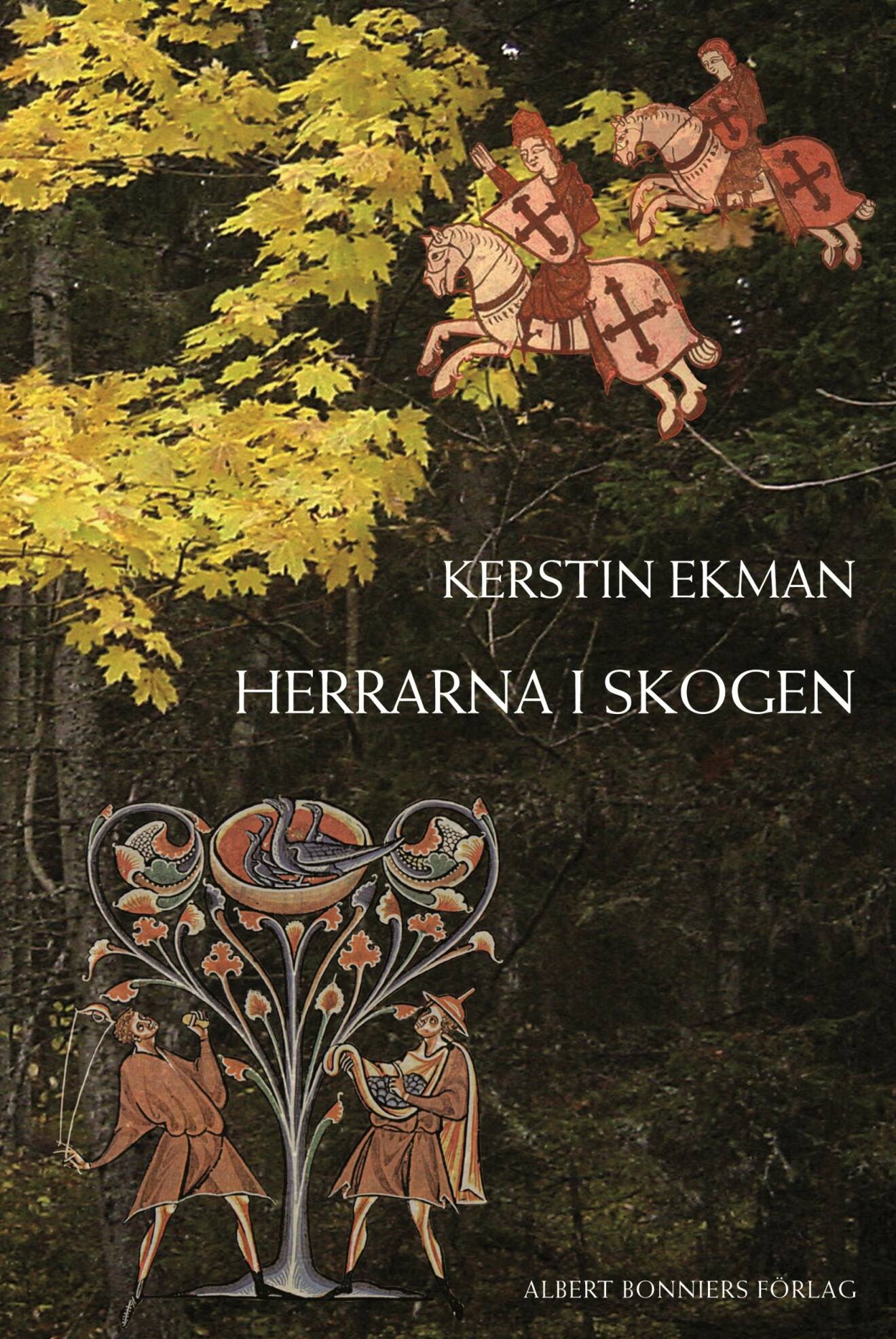 Herrarna i skogen av Kerstin Ekman