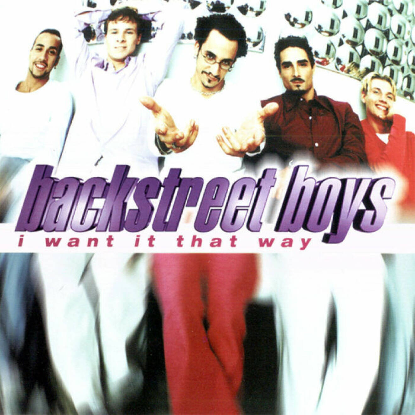 Backstreet Boys singel I Want It That Way.