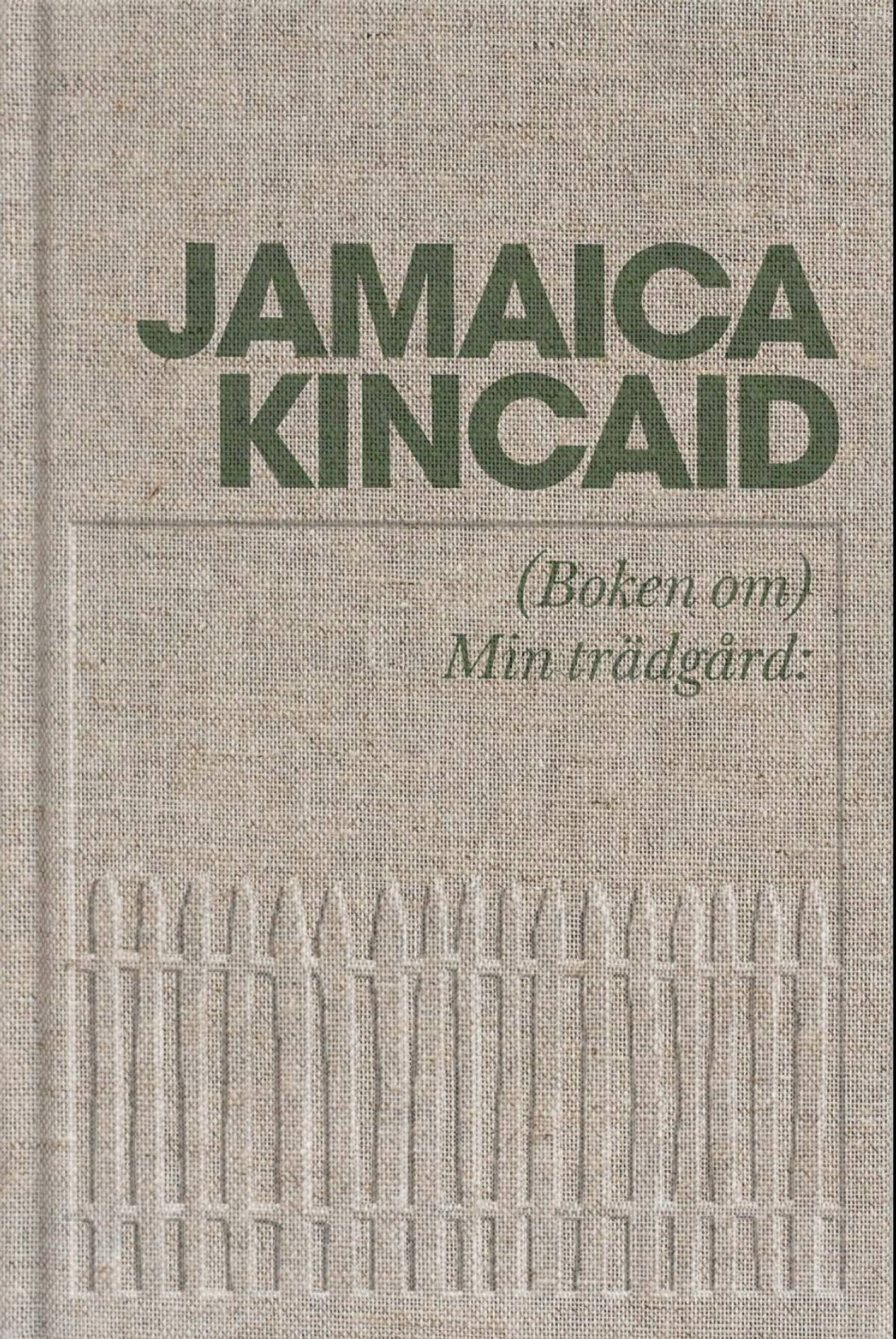 Min trädgård Jamaica Kincaid