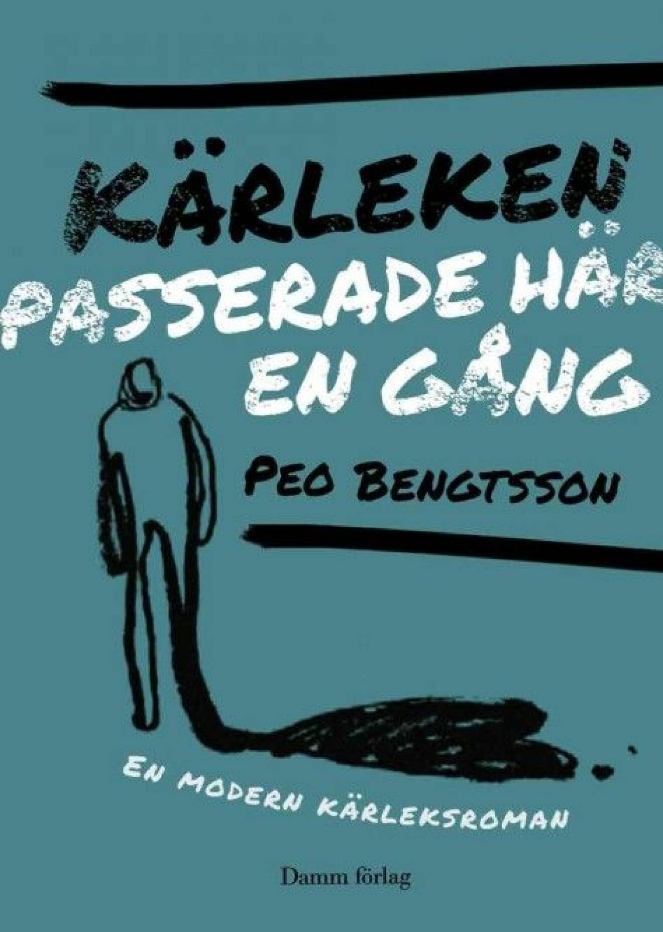 Peo-Bengtsson-Karleken-passerade