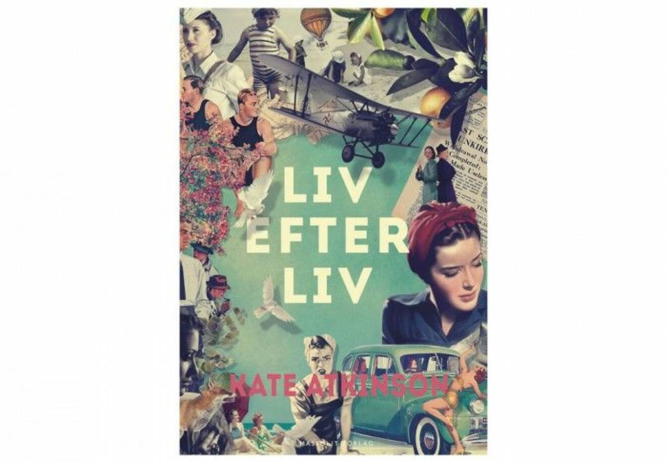 bokomslag Liv efter liv av Kate Atkinson