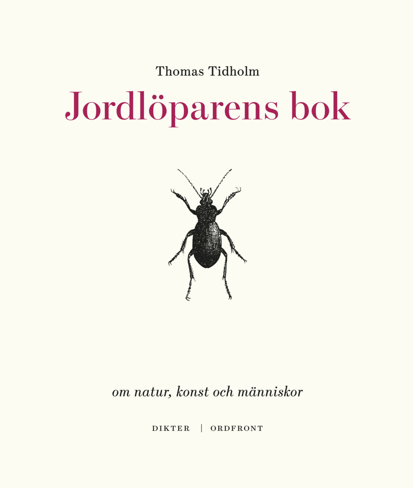 Jordlöparens bok Thomas Tidholm