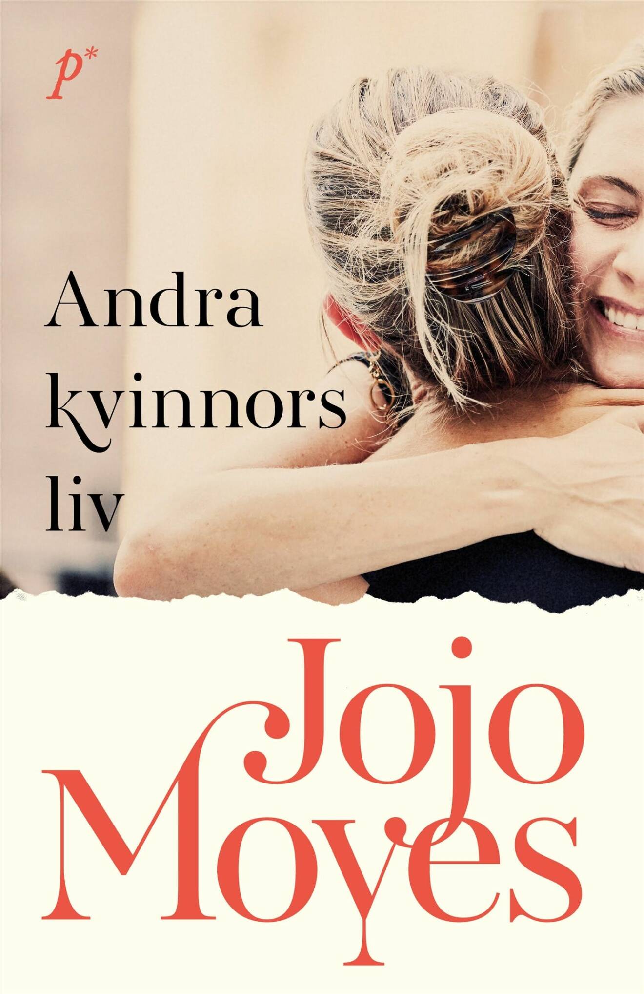 Bokomslag Andra kvinnors liv av Jojo Moyes