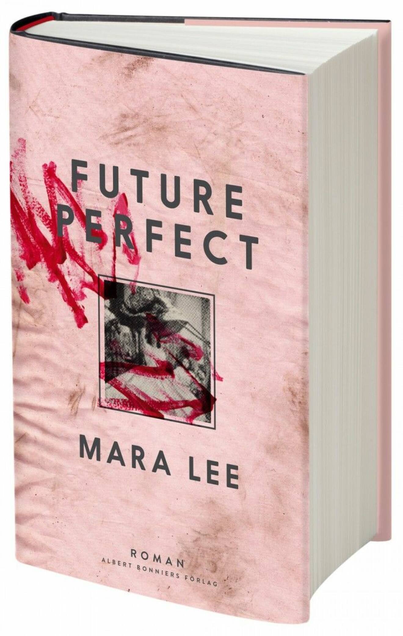 Omslag Future perfect av Mara Lees
