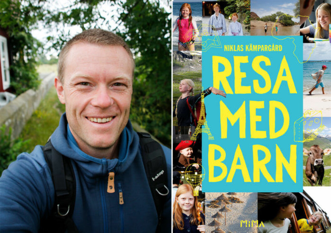 I boken ”Resa med barn” hittar du massor av smarta tips från Niklas Kämpargård I boken "Resa med barn" hittar du massor av smarta tips från Niklas Kämpargår