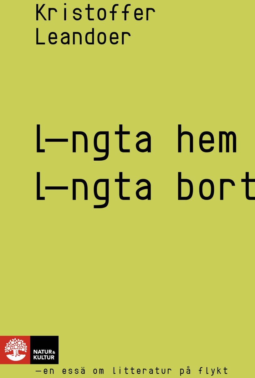 Längta hem Längta Borg Kristoffer Leandoer