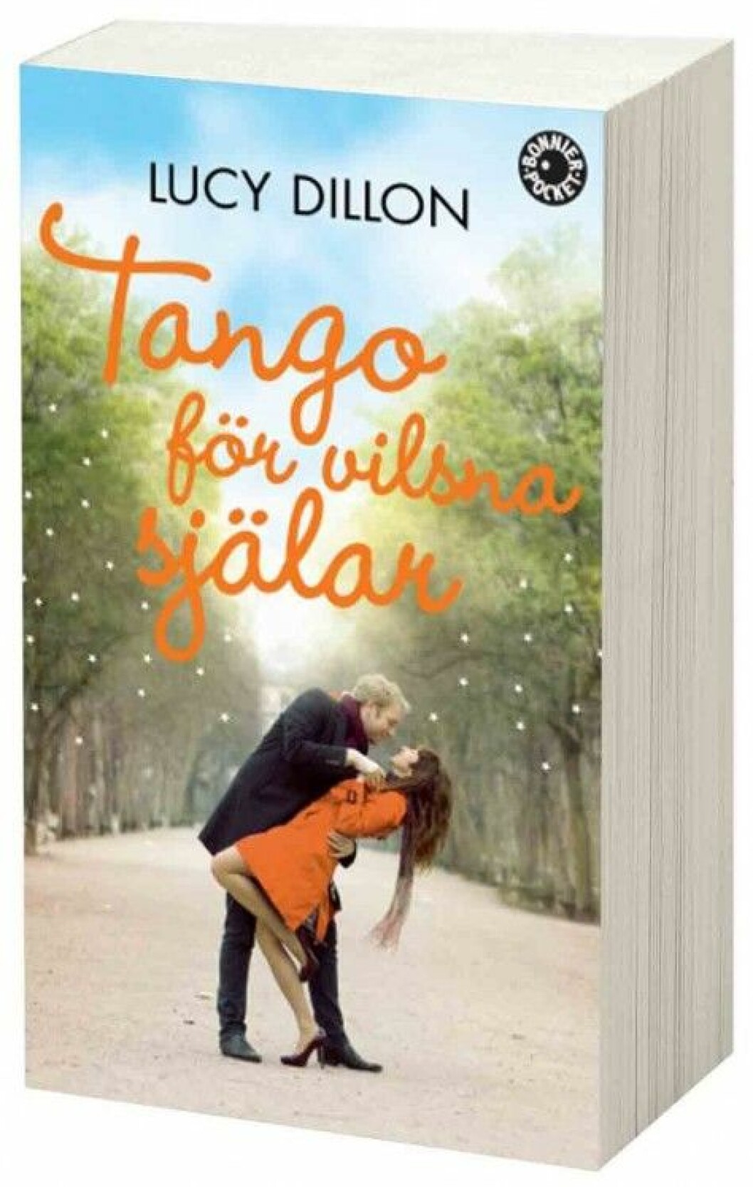 Tango för vilsna själar av Lucy Dillon Tango för vilsna själar av Lucy Dillon