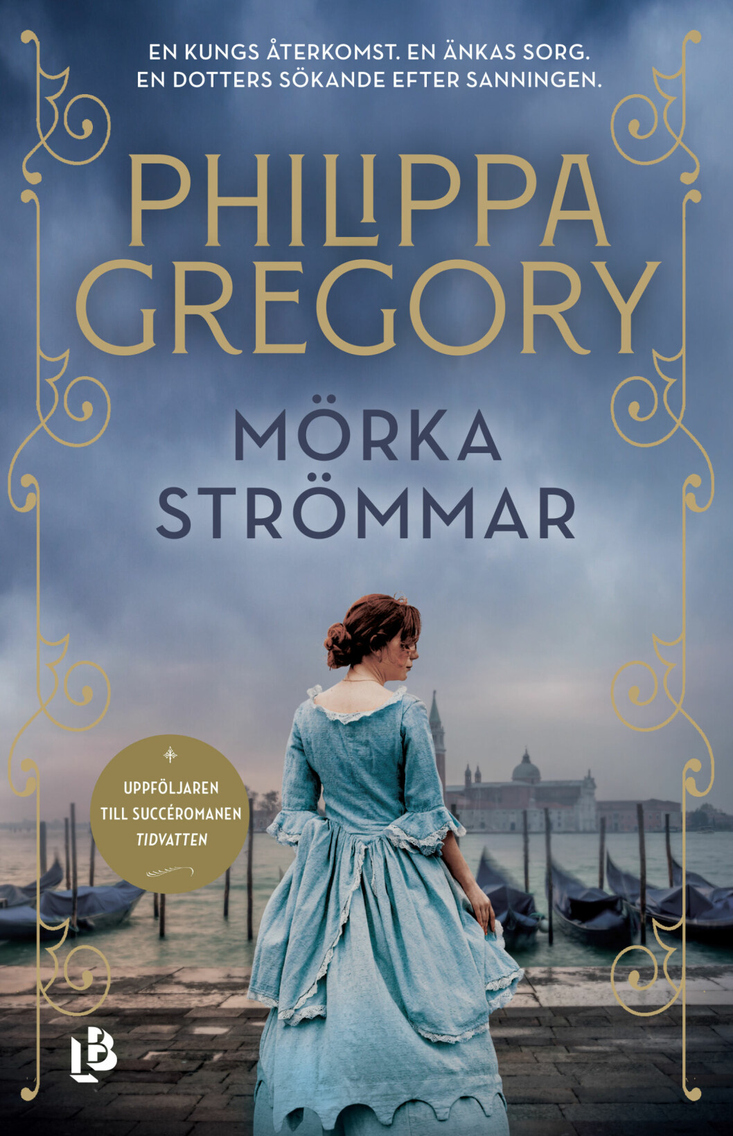 Mörka strömmar, Philippa Gregor