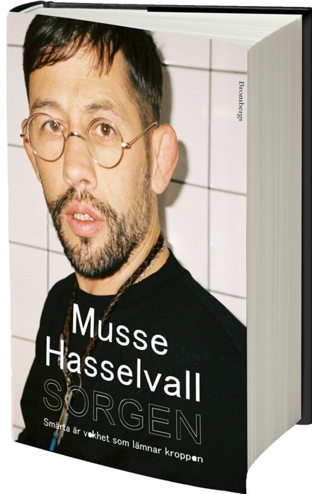 Musse Hasselvalls bok Sorgen.