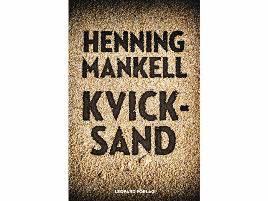 Kvicksand av Henning Mankell Omslag boken Kvicksand av Henning Mankell