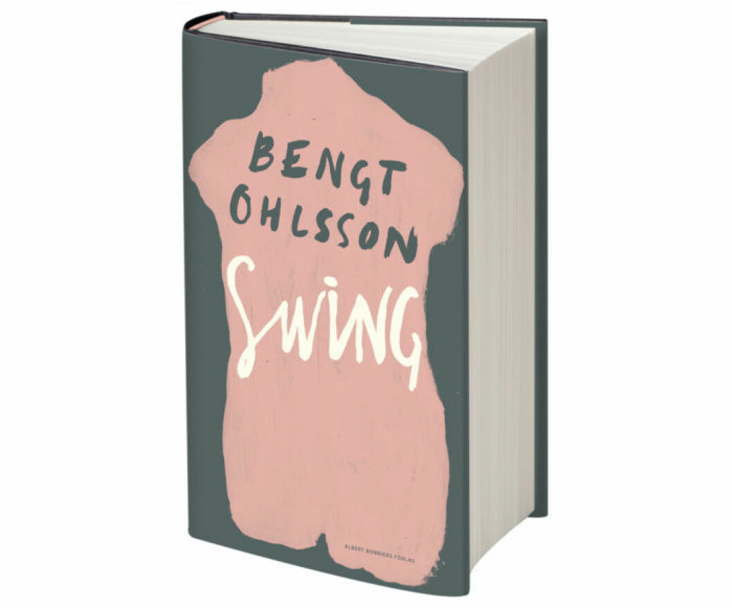 Bengt Ohlssons nya roman, Swing. Omslag boken Swing