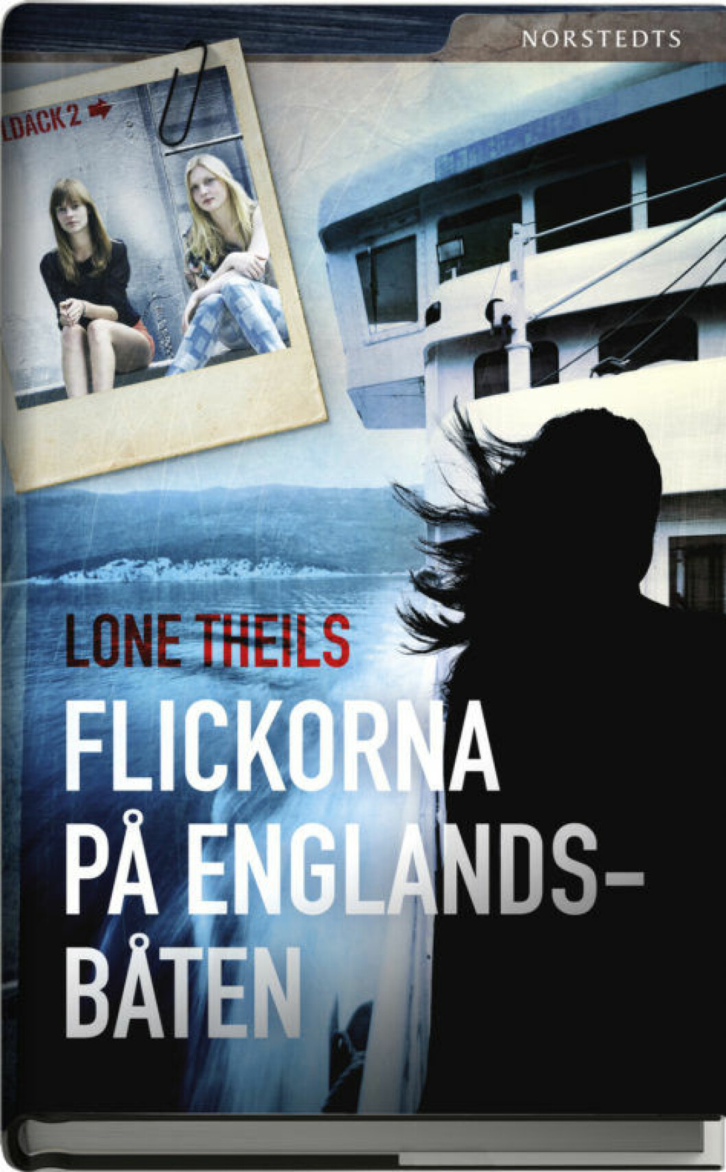 omslag-Flickorna-pa-Englandsbaten-Lone-Theils