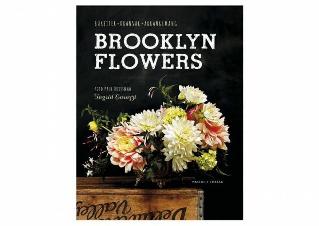<em>Brooklyn Flowers</em>, av <strong>Ingrid Carozzi</strong> och <strong>Eva Nyqvist</strong> (<a href="http://massolit.se/vaar-utgivning/personer/eva-nyqvist/5380" target="_blank">Massolit förlag</a>) Brooklyn Flowers, av Ingrid Carozzi och Eva Nyqvist (Massolit förlag)