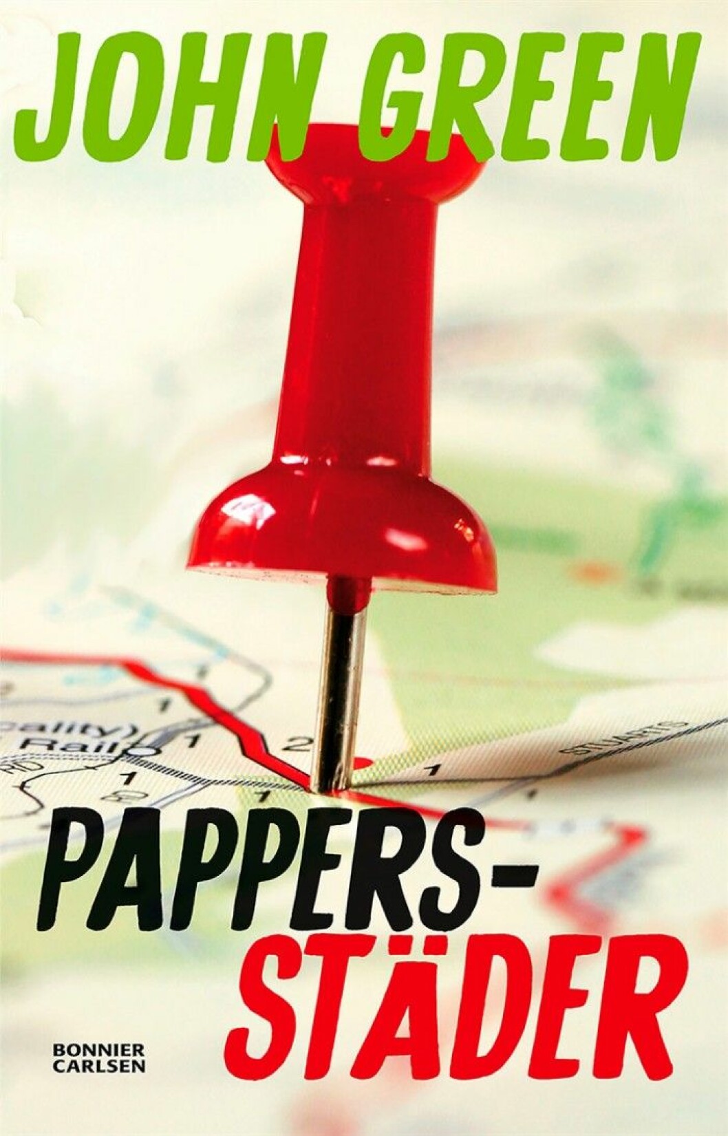 <em>Pappersstäder </em>av John Green (Bonnier Carlsen) Pappersstäder av John Green(Bonnier Carlsen)