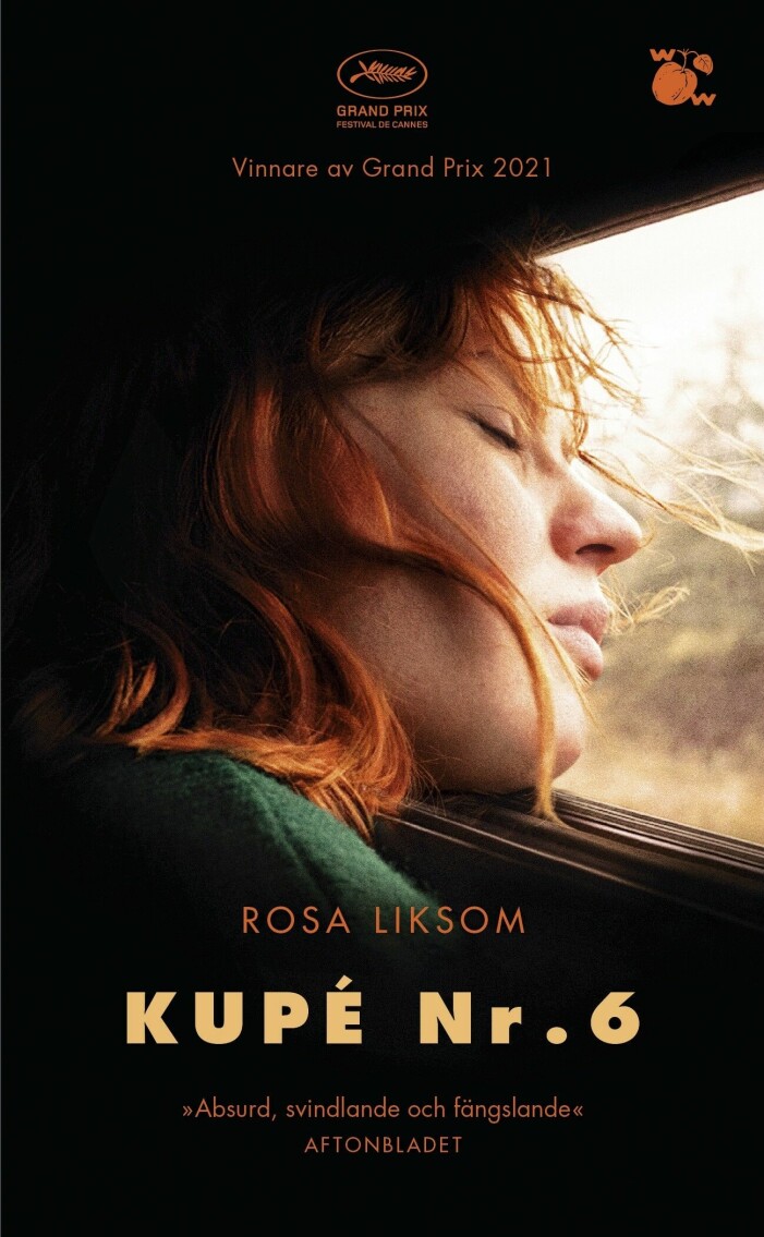 Kupé nr 6 av Rosa Liksom. Kupé nr 6 av Rosa Liksom.