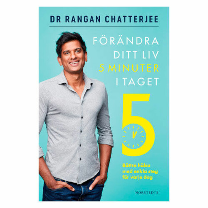 Rangan Chatterjee förändra ditt liv 5 minuter i taget