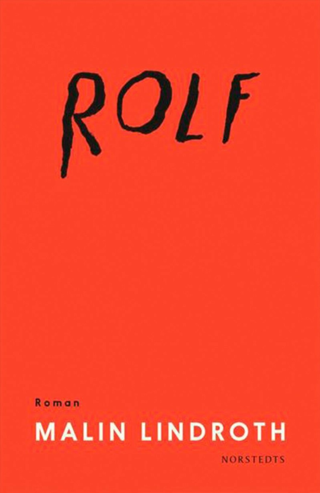 <em>Rolf</em> är en porträttskildring av mannen i beiget. Bokomslag till Rolf, Röd framsida med texten Rolf handskrivet.