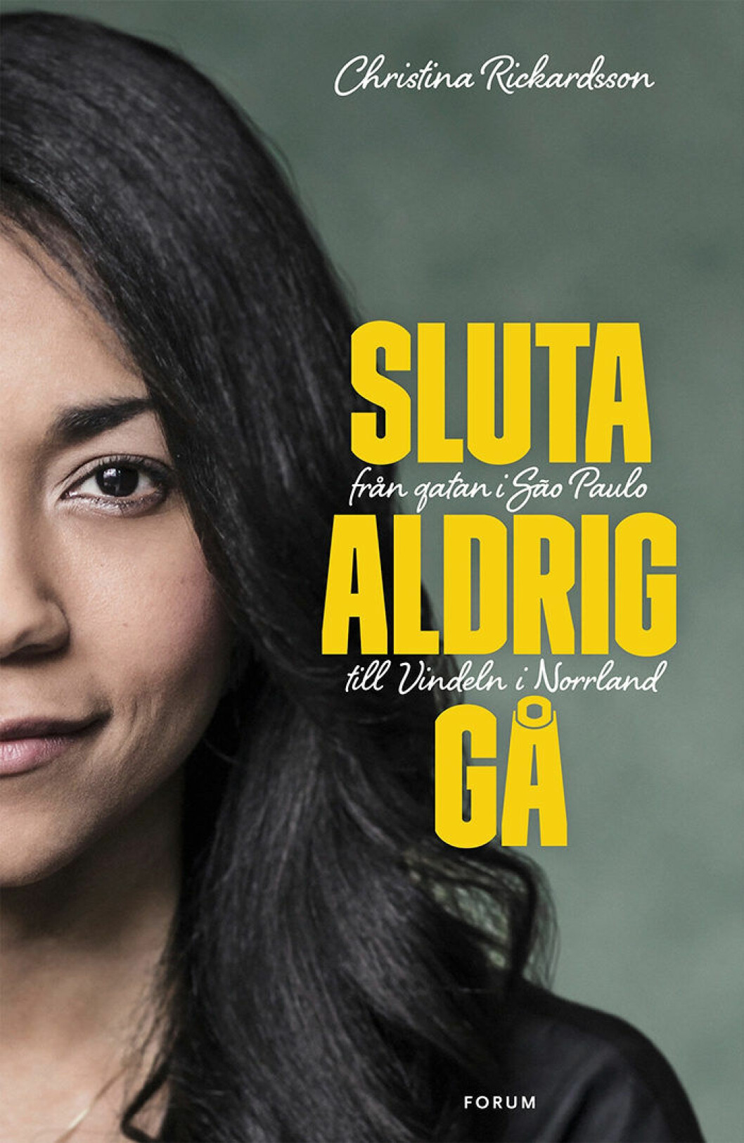 Sluta aldrig gå – perspektiv som ger svindel. Sluta aldrig gå av Christina Richardsson