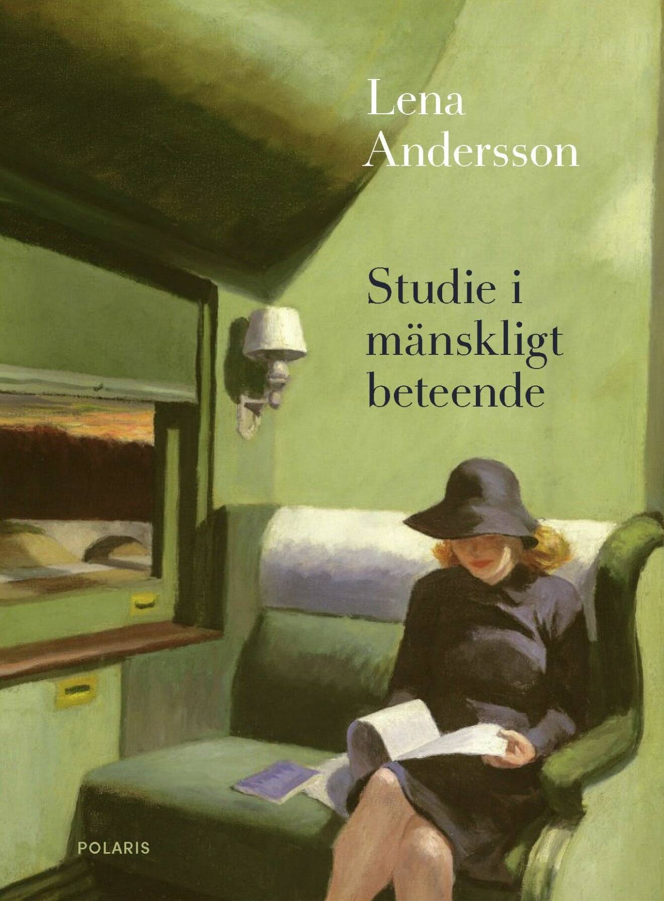 Studie i mänskligt beteende av Lena Andersson (Polaris).