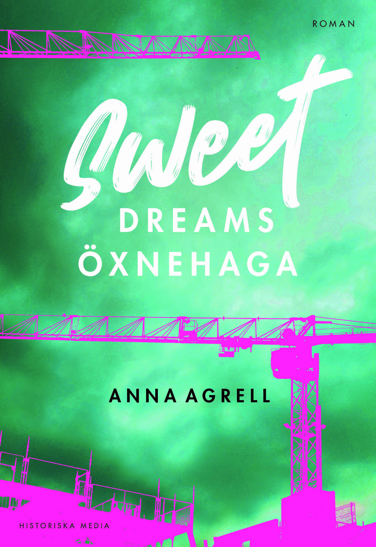 Sweet dreams Öxnehaga, Anna Agrell