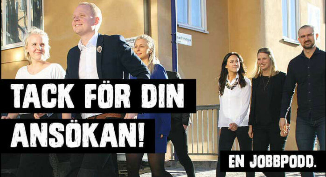 Podcasten Tack för din ansökan.