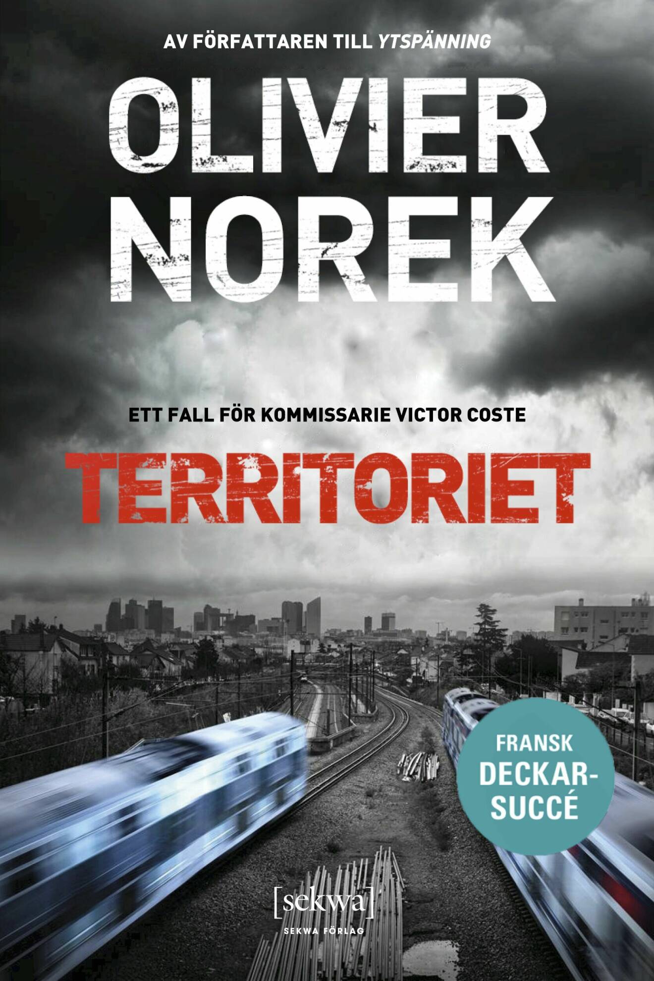 Territoriet av Olivier Norek.