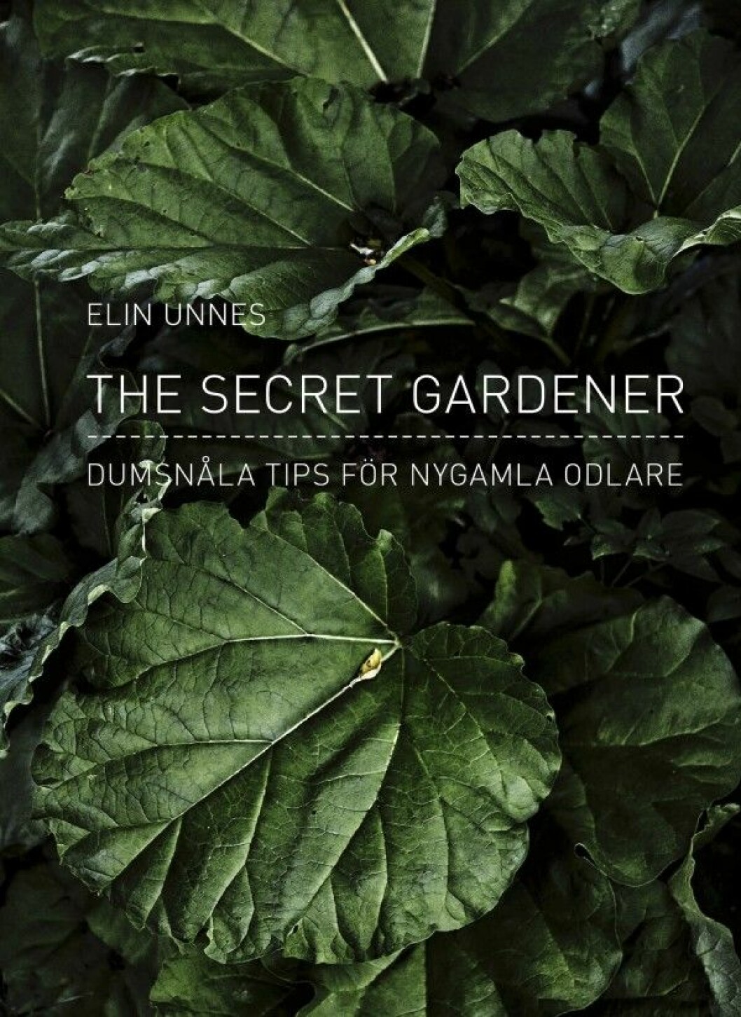 Ur bokskörden: The Secret Gardener och I odödliga odlares sällskap. Härnäst skriver Elin en ny om doftande växter.