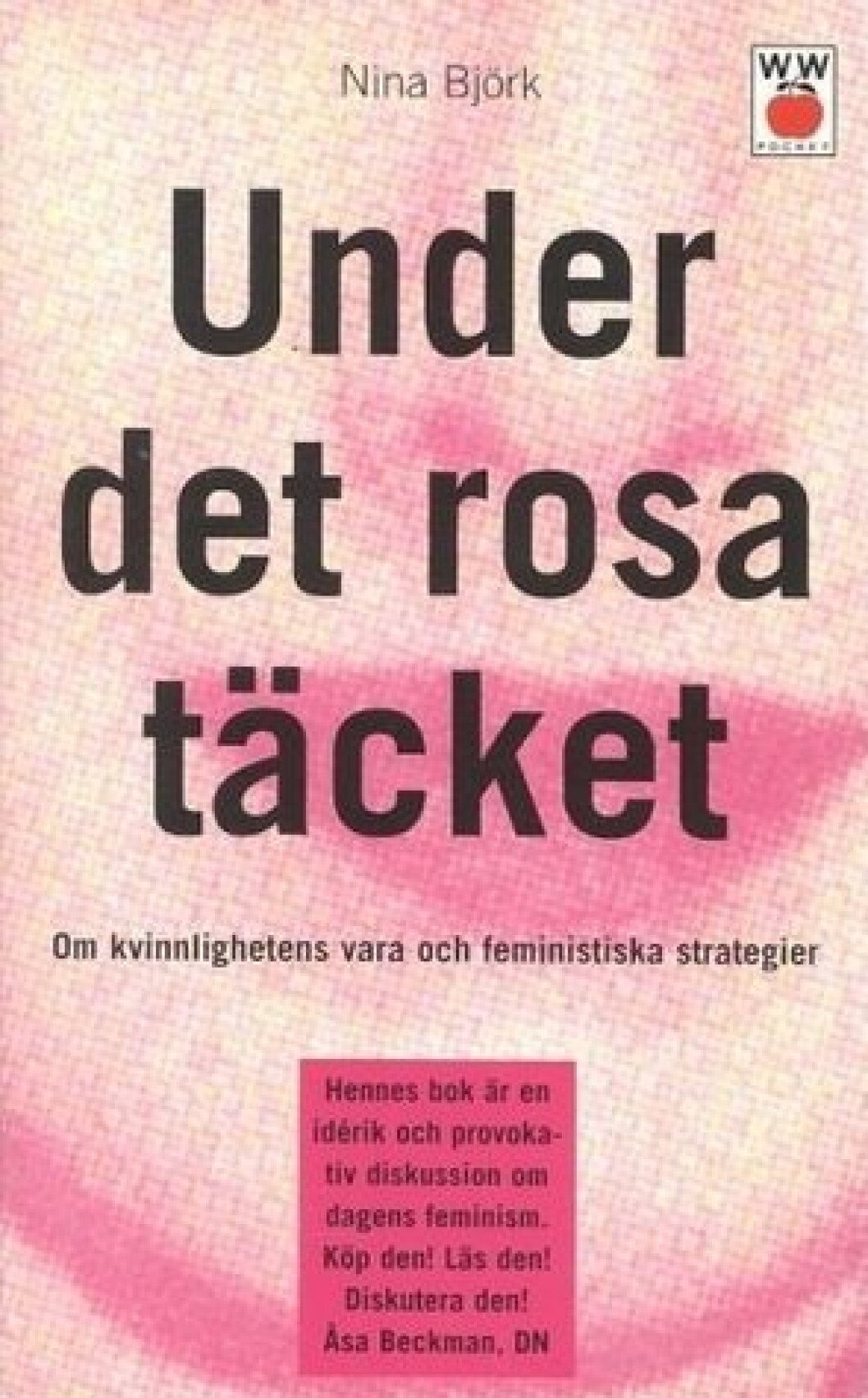 Bild via: <a href="http://www.goodreads.com/book/show/3223706-under-det-rosa-t-cket" target="_blank">www.goodreads.com</a> under det rosa tacket