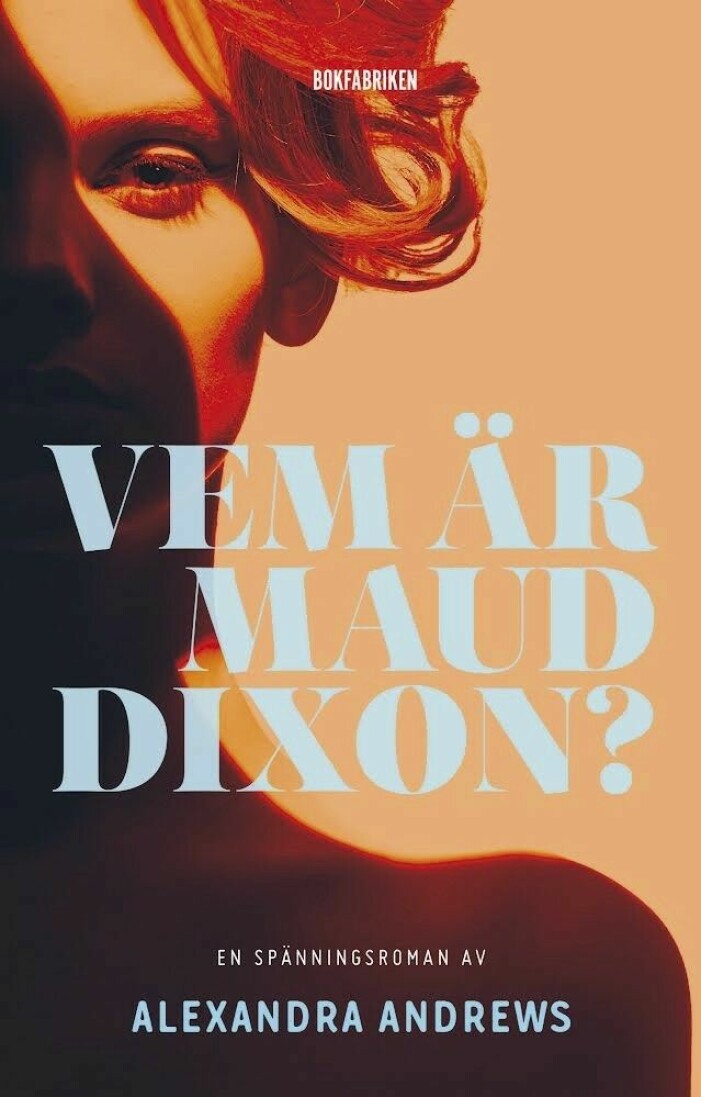 Vem är Maud Dixon? av Alexandra Andrews, bokomslag