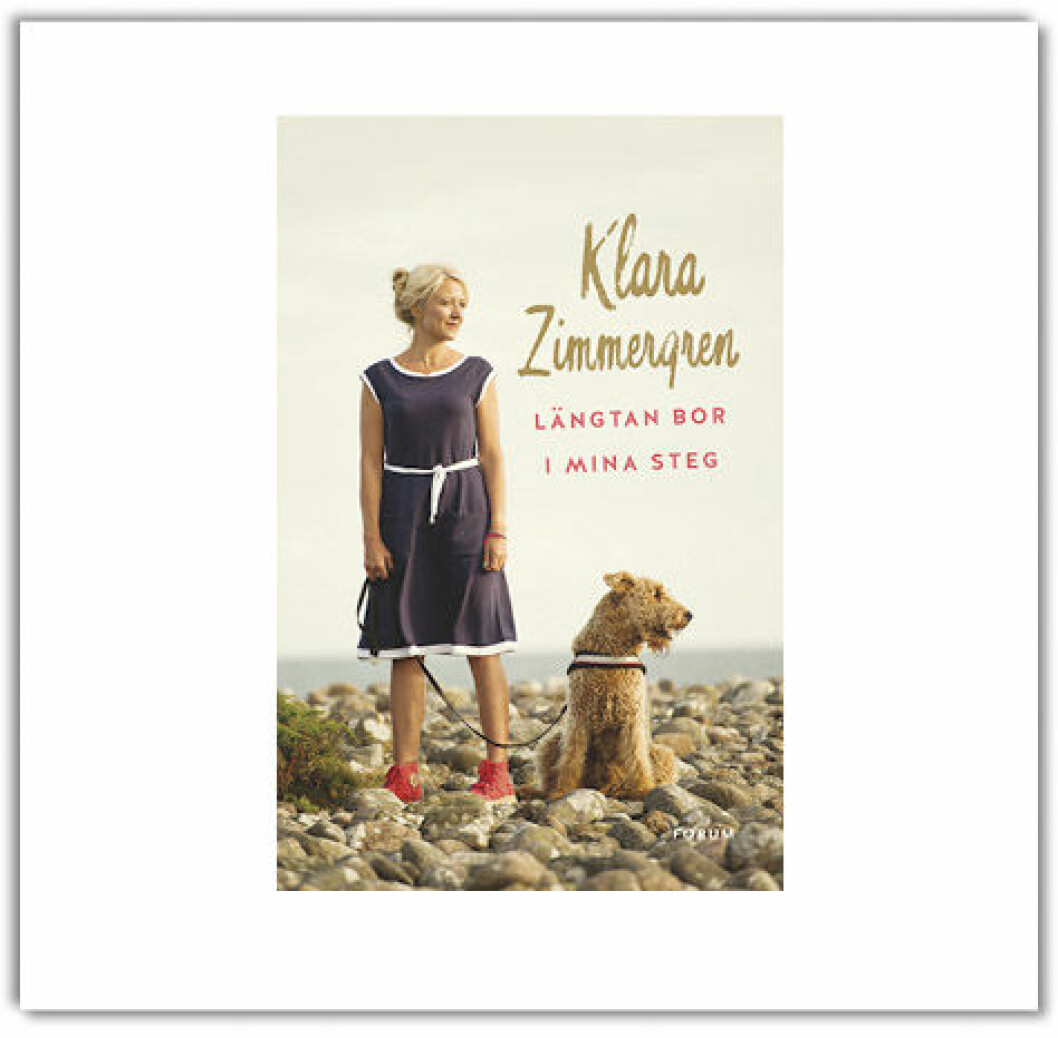<i>1. Längtan bor i mina steg, </i>Klara Zimmergren, (Forum 2014) Läs om Klaras nästa vettlösa längtan efter att bli gravid – men inte kunna. Längtan bor i mina steg, Klara Zimmergren, (Forum 2014)